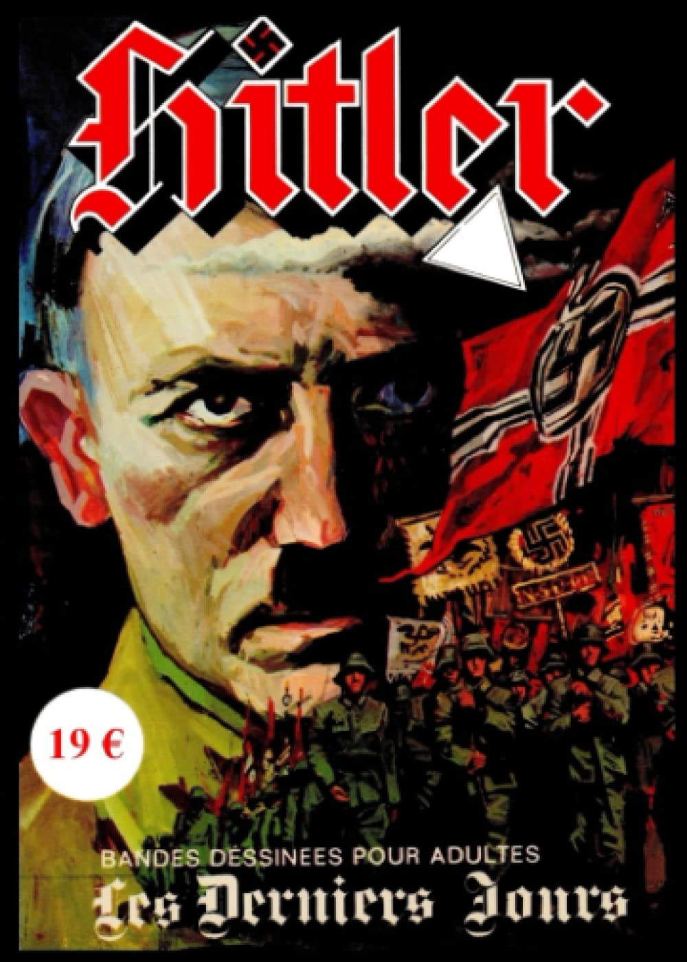 Hitler T1 Les derniers jours