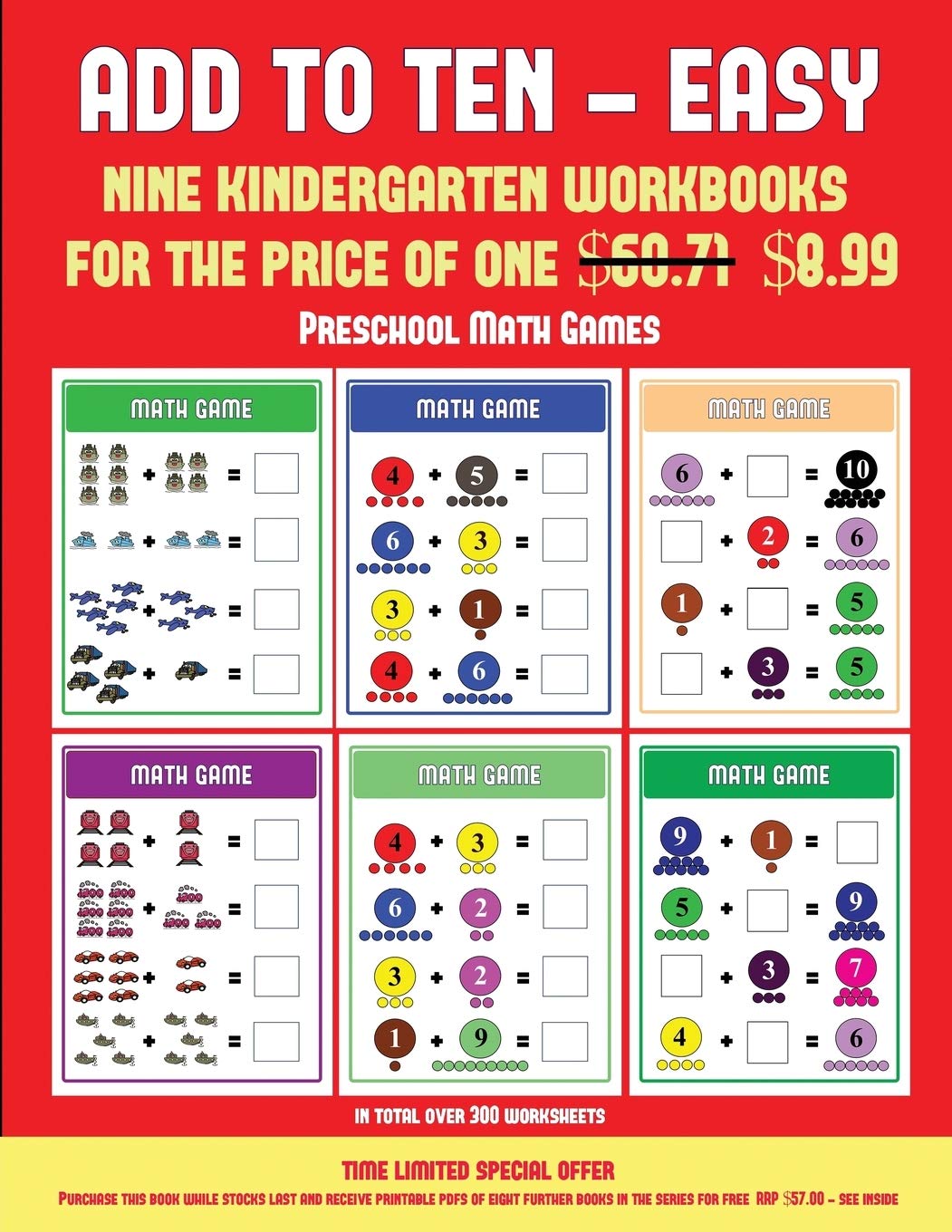 Preschool Math Games (Add to Ten - Easy): 30 full color preschool/kindergarten addition worksheets that can assist with understanding of math