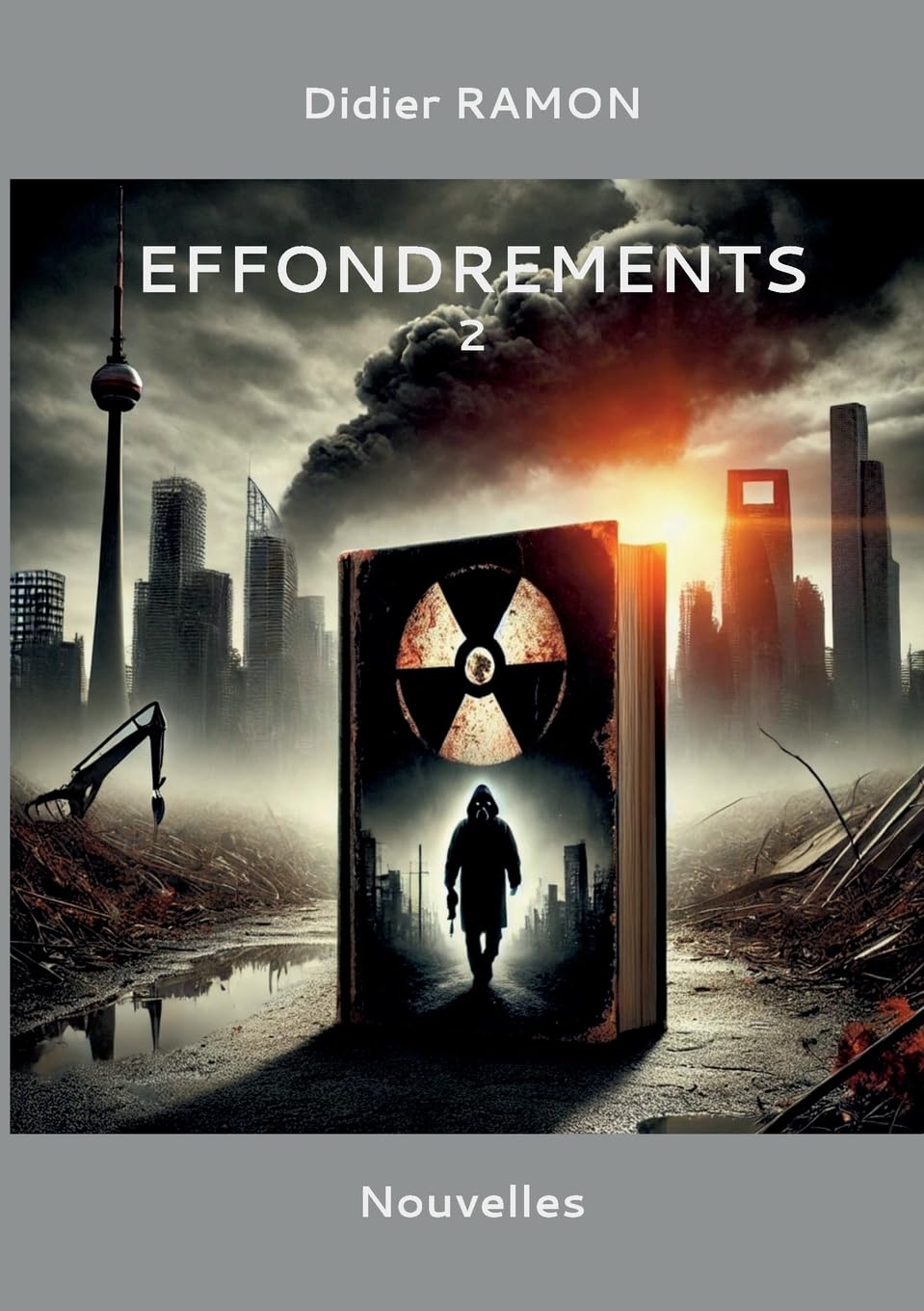 Effondrements 2 (French Edition)