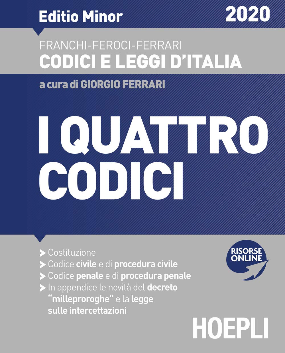 I quattro codici 2020 : ediz. minore