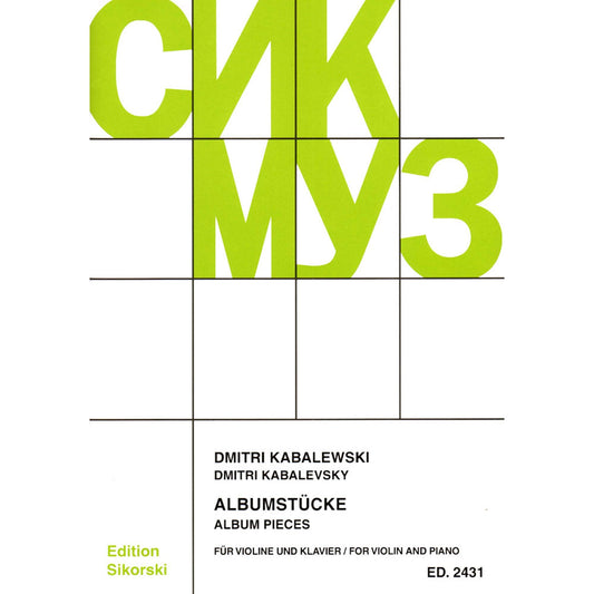 Kabalevsky: Album Pieces (13 easy solos and 2 duets for violin & piano from Opp. 27 & 39)