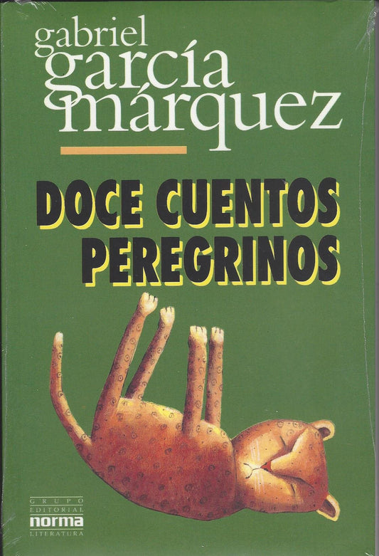 Doce Cuentos Peregrinos / Twelve Pilgrim Tales