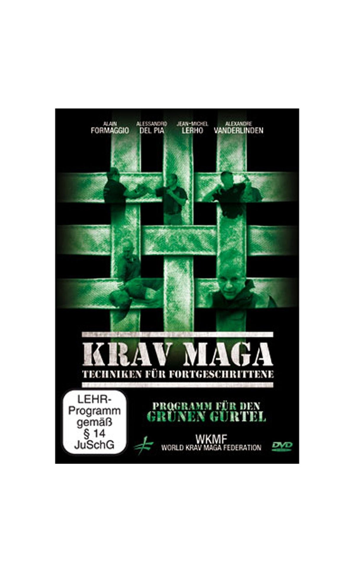 Krav Maga - Techniken für Fortgeschritte Programm für den grünen Gürtel