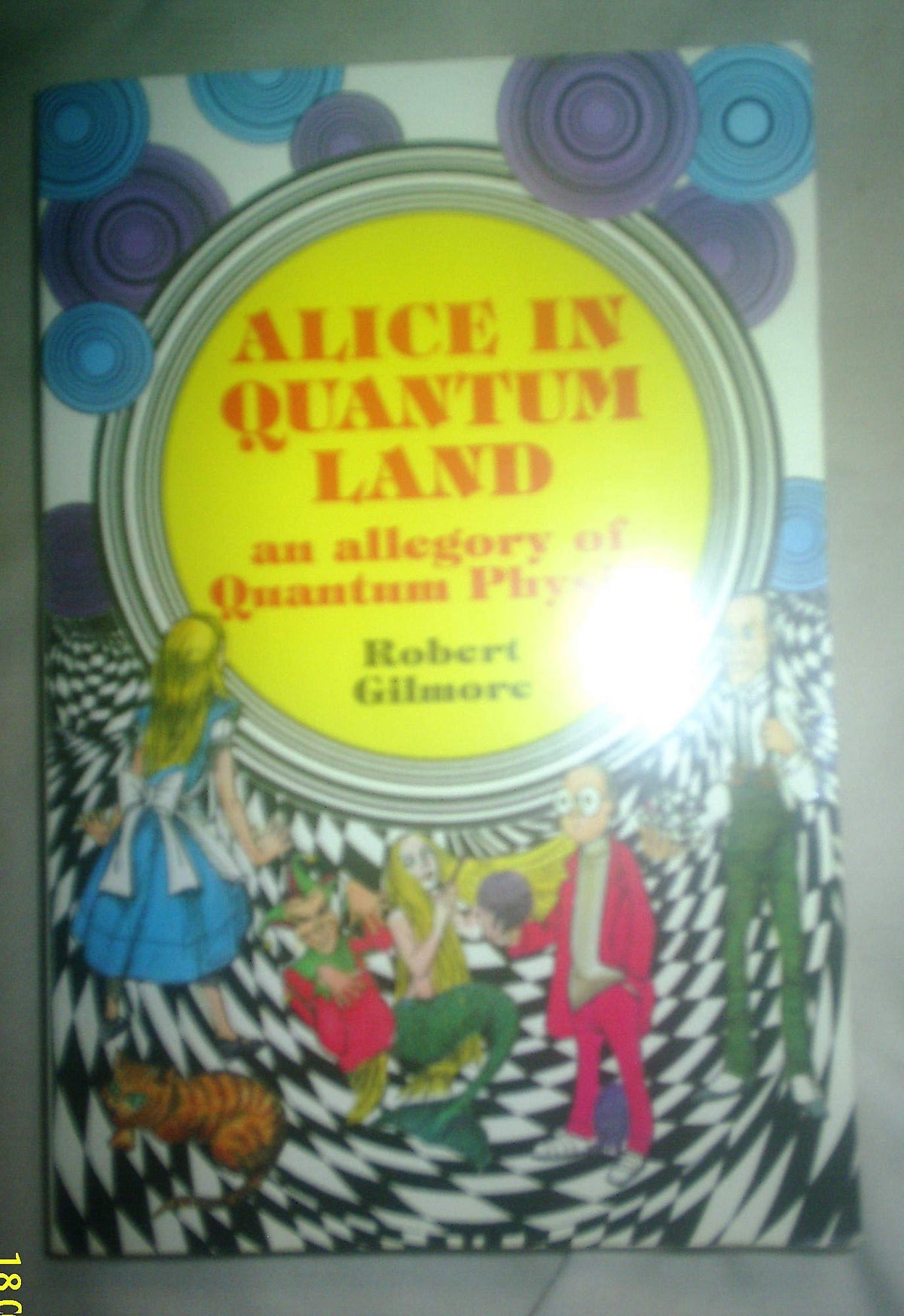 Alice in Quantumland: Allegory of Quantum Physics