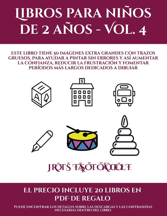 Libros para niños de dos años (Libros para niños de 2 años - Vol. 4): Este libro tiene 50 imágenes extra grandes con tra