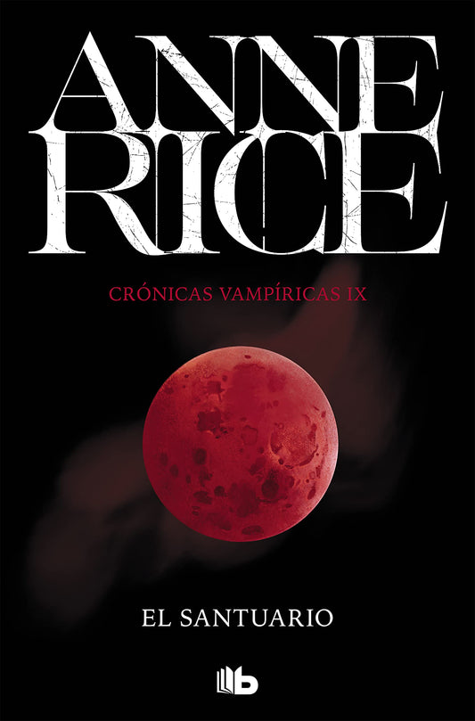 El santuario (CrΓ³nicas VampΓricas 9)