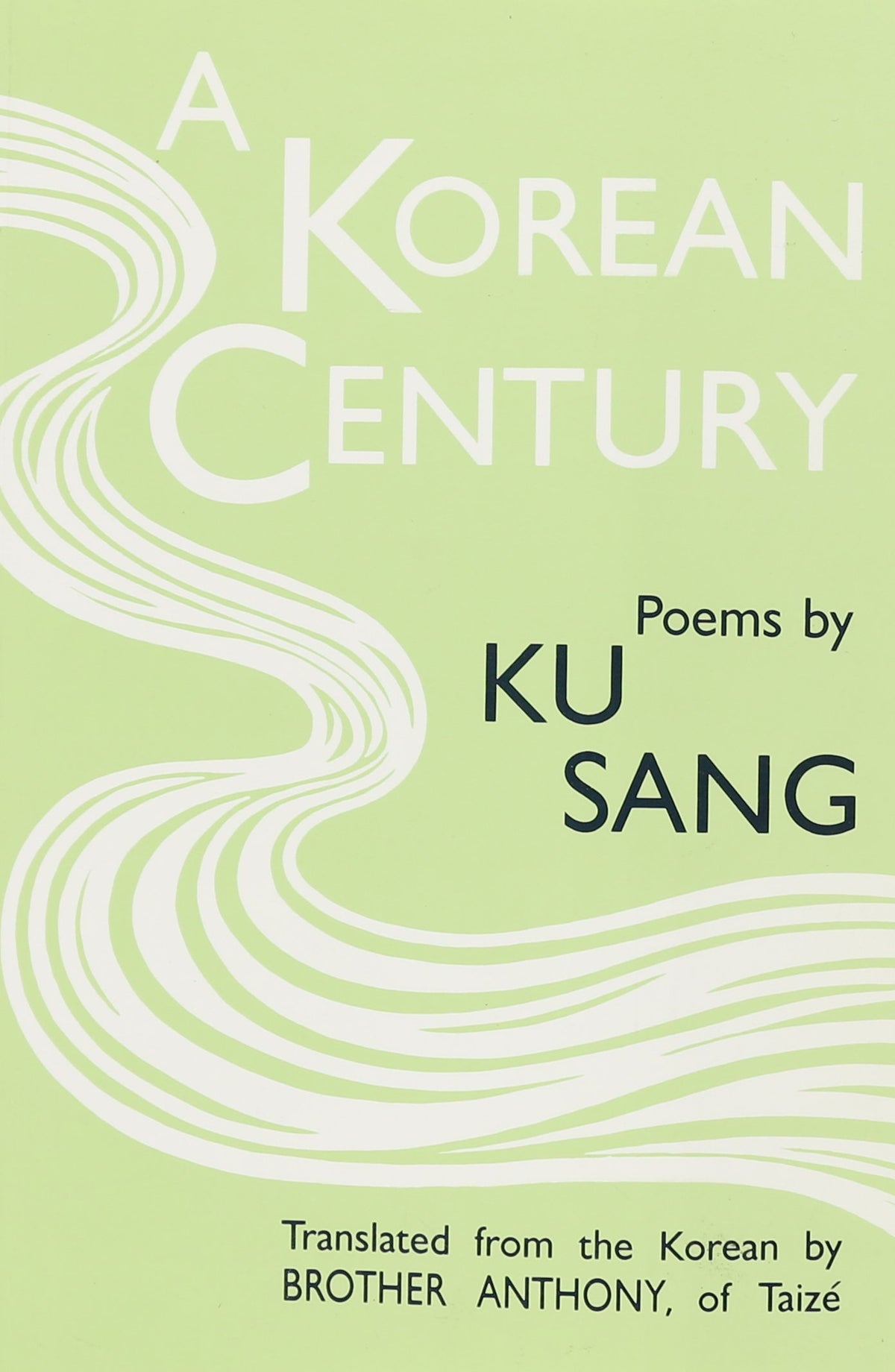 A Korean Century: Rivers & Fields