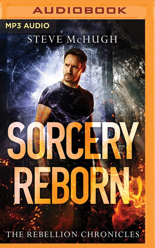 Sorcery Reborn (The Rebellion Chronicles, 1)