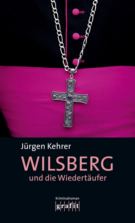 Wilsberg und die Wiedertäufer