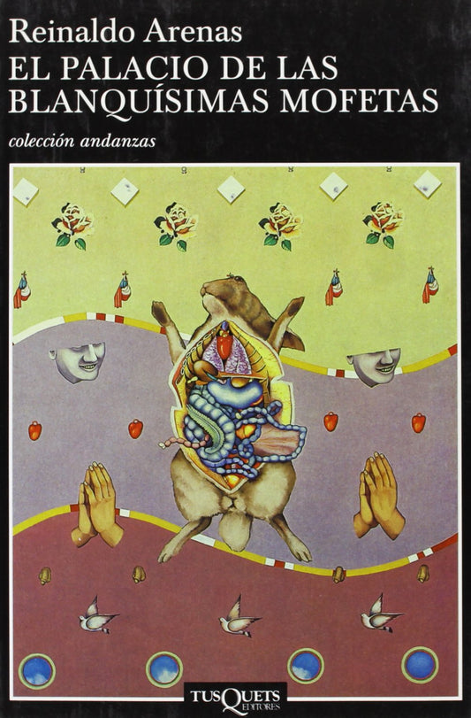 El palacio de las blanquísimas mofetas (Coleccion Andanzas, 428) (Spanish Edition)