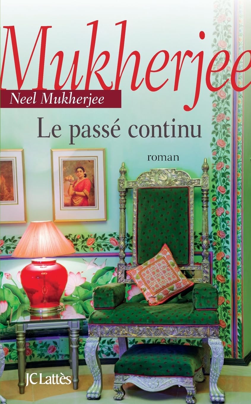 Le passé continu (Litterature Etrangere) (French Edition)