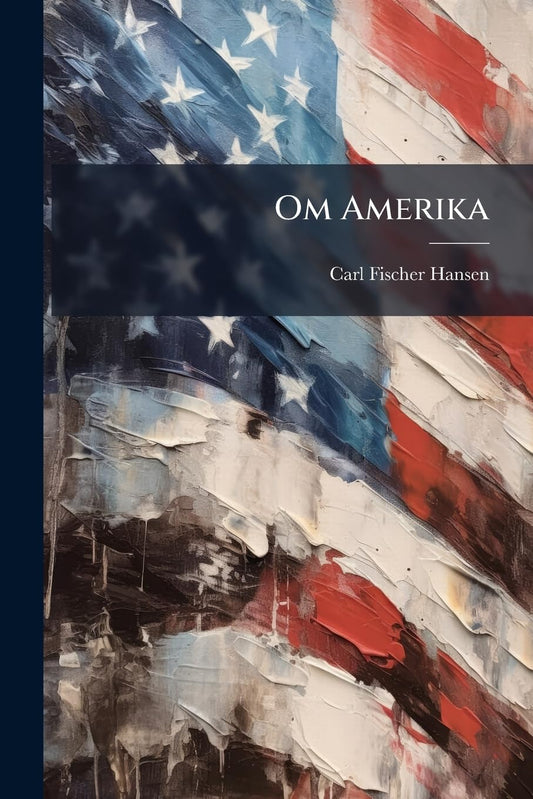 Om Amerika (Danish Edition)