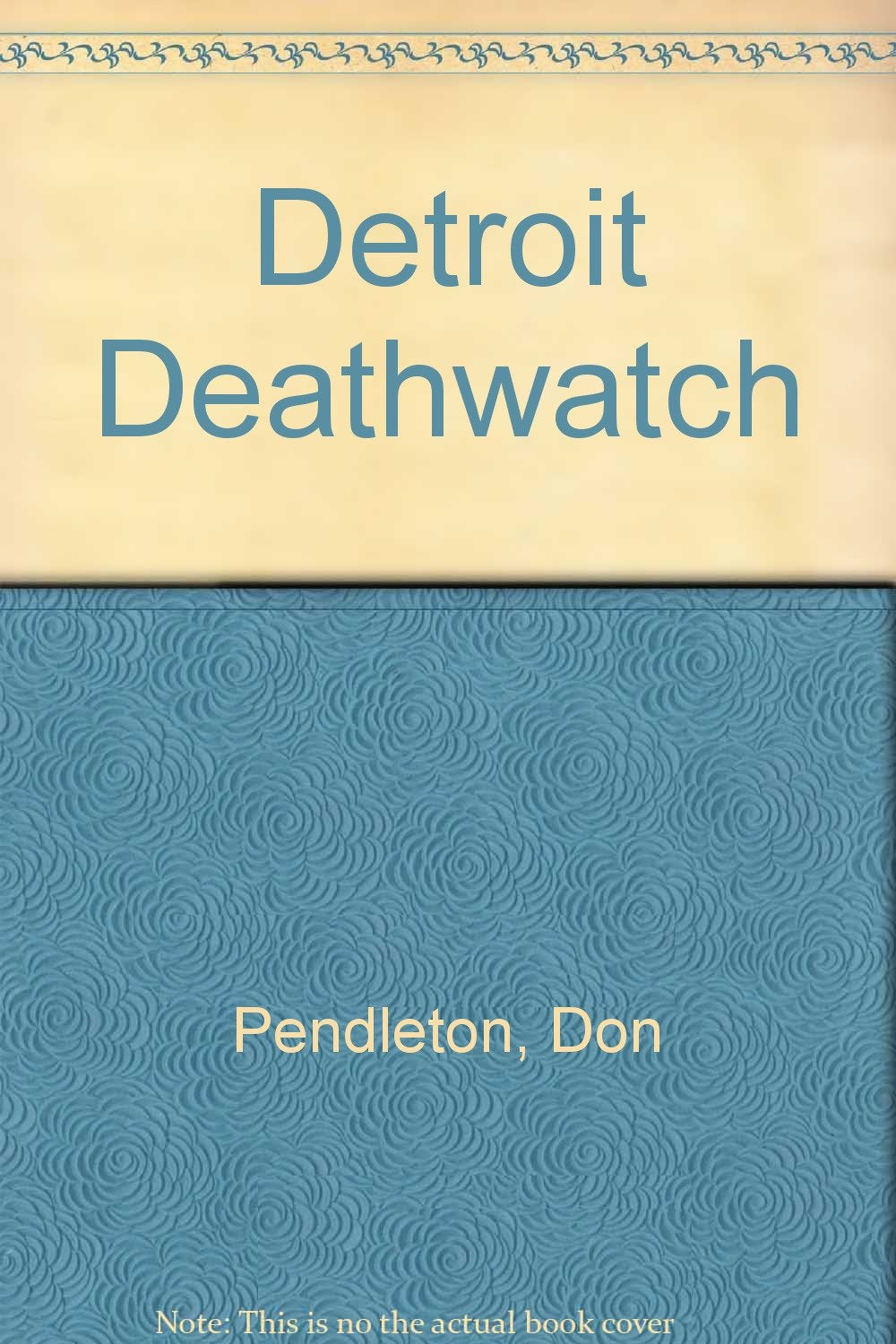 The Executioner: DETROIT DEATHWATCH