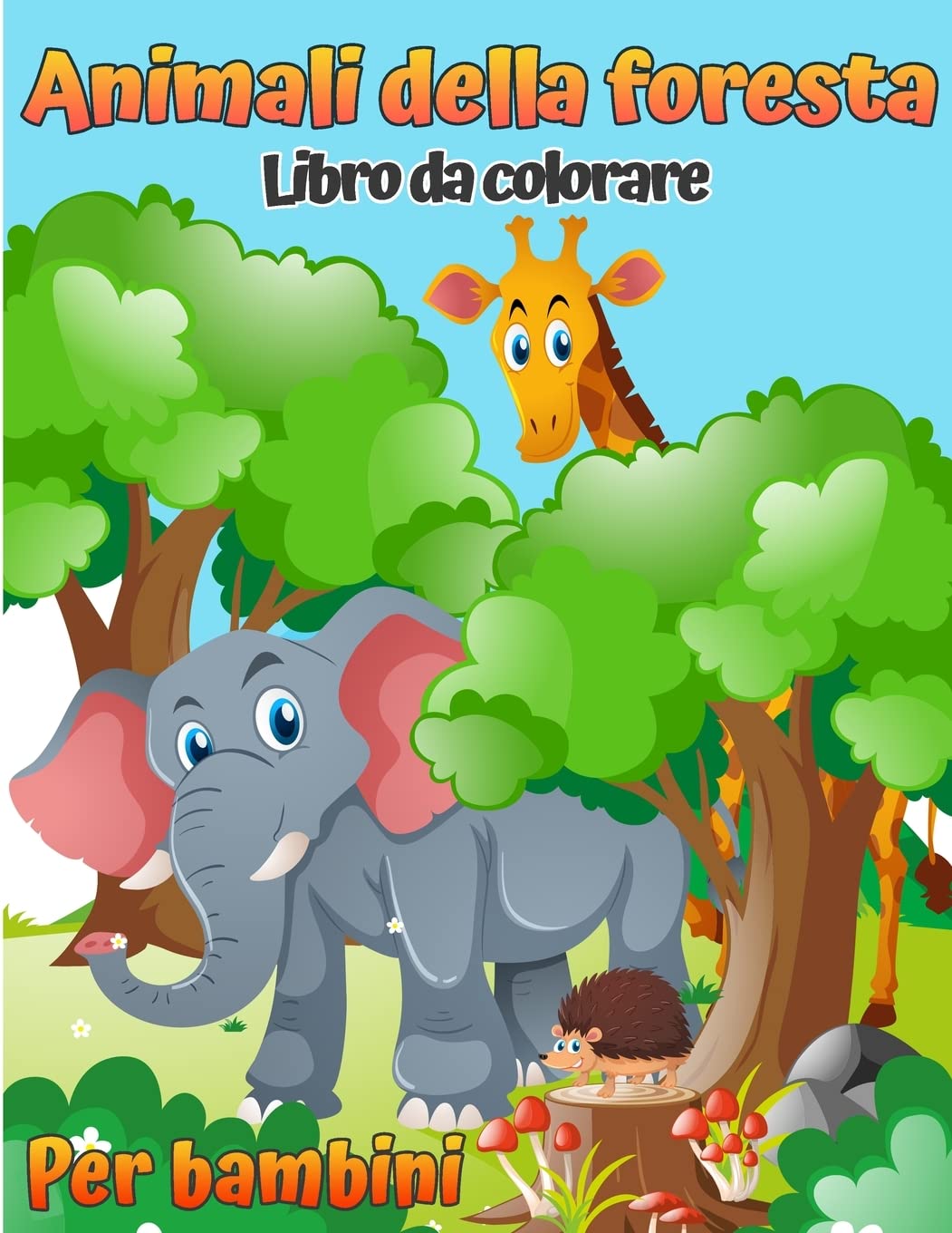 Libro da colorare di animali della foresta per bambini: Libro da colorare per bambini con animali del bosco (con attività e giochi) (Libri da colorare e attività per bambini moderni) (Greek Edition)