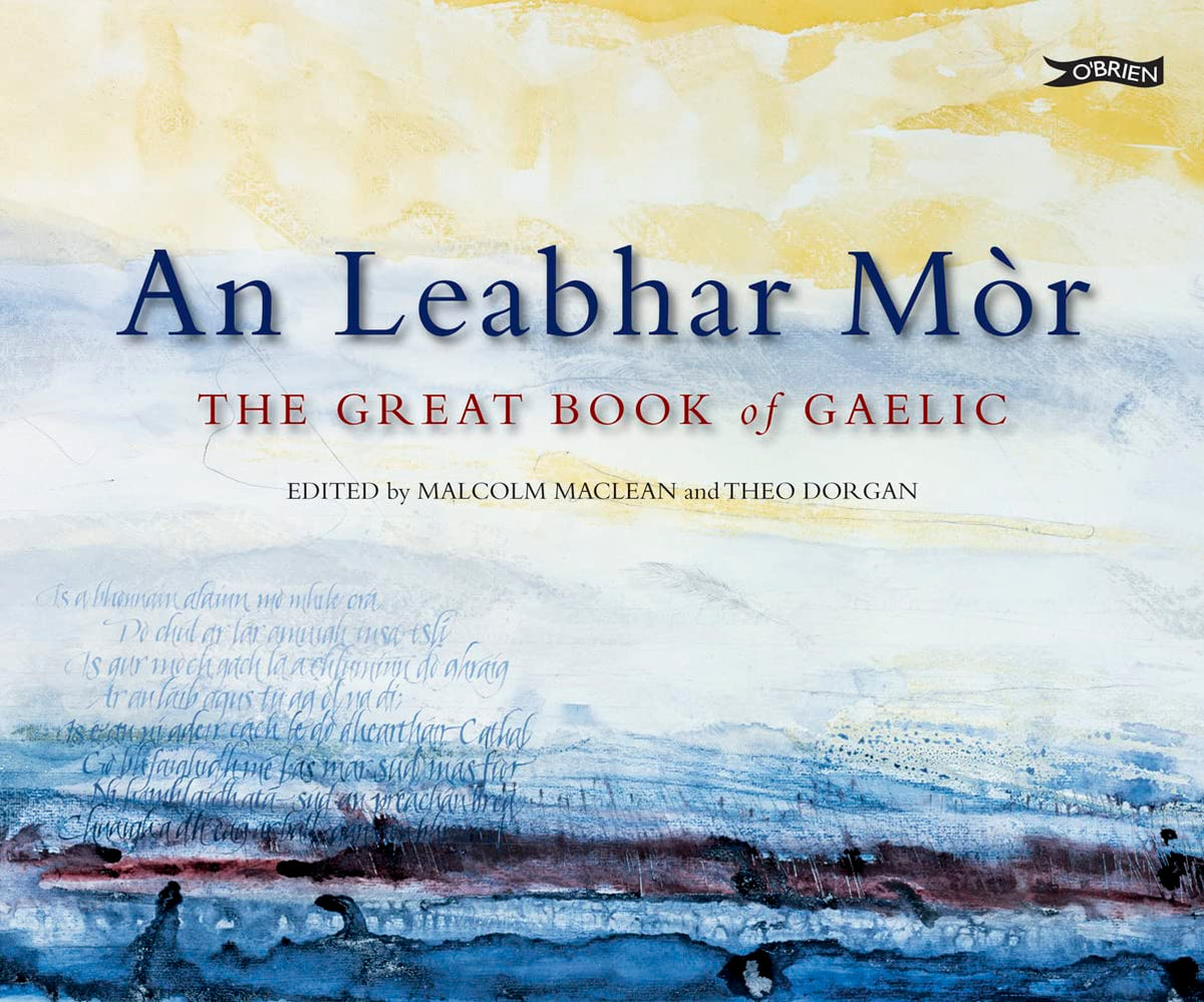An Leabhar Mor: The Great Book of Gaelic