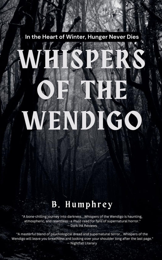 Whispers of the Wendigo (Winter Horrors)