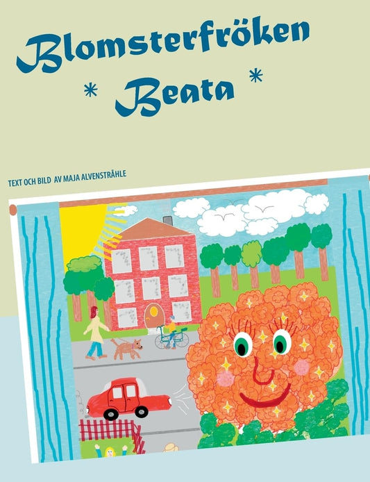 Blomsterfröken Beata (Swedish Edition)
