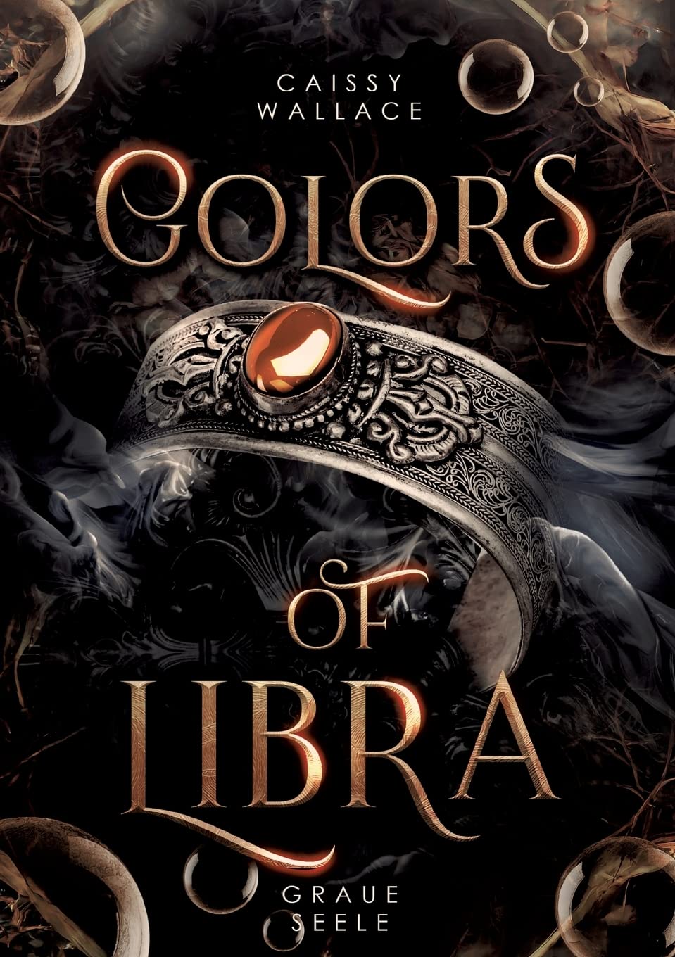 Colors of Libra: Graue Seele (German Edition)