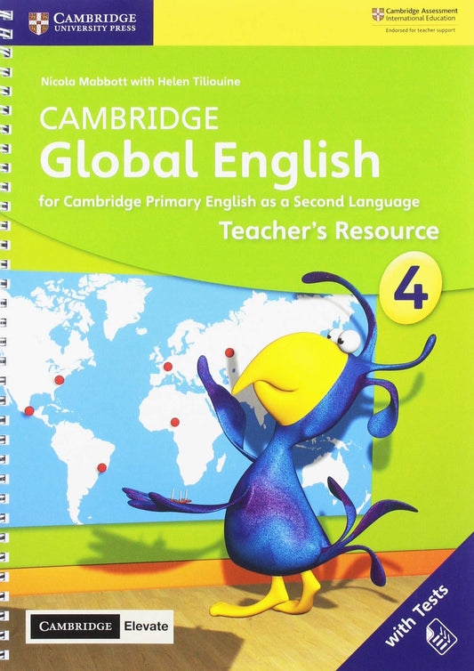 Cambridge Global English Stage 4 Teacher's Resource with Cambridge Elevate: for Cambridge Primary English as a Second La