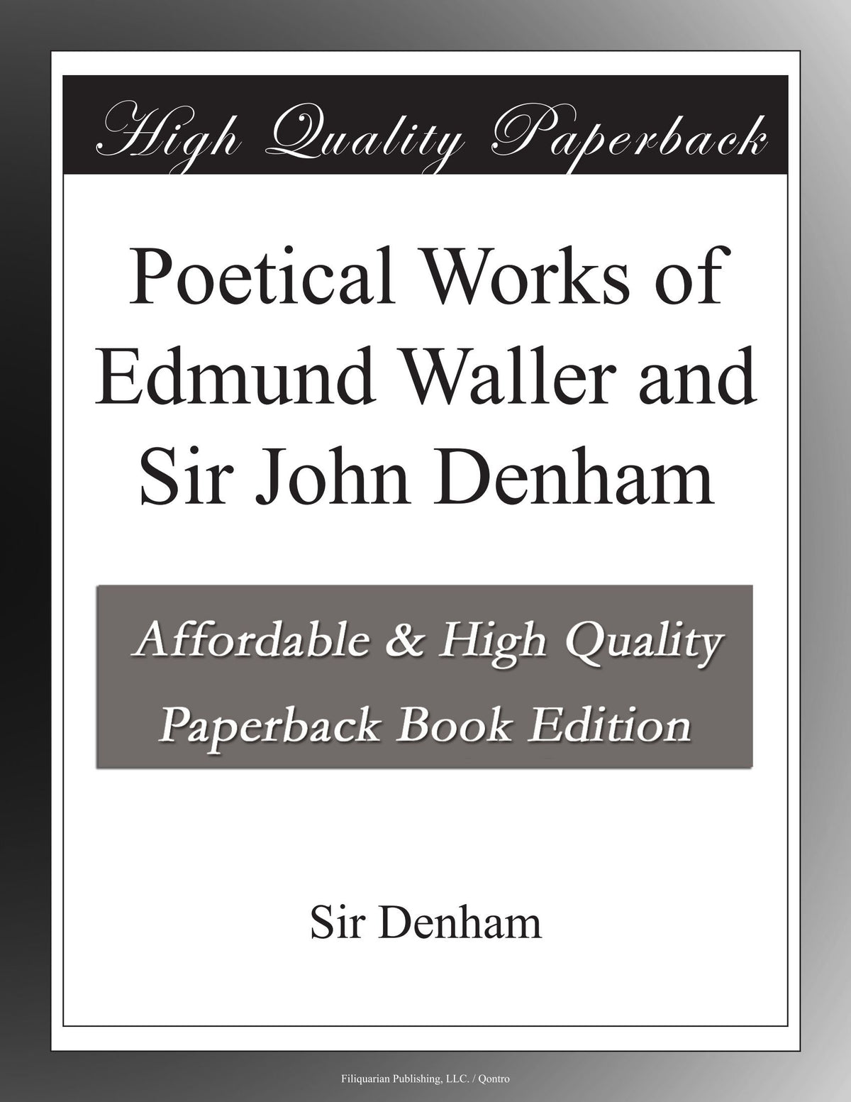 Poetical Works of Edmund Waller and Sir John Denham
