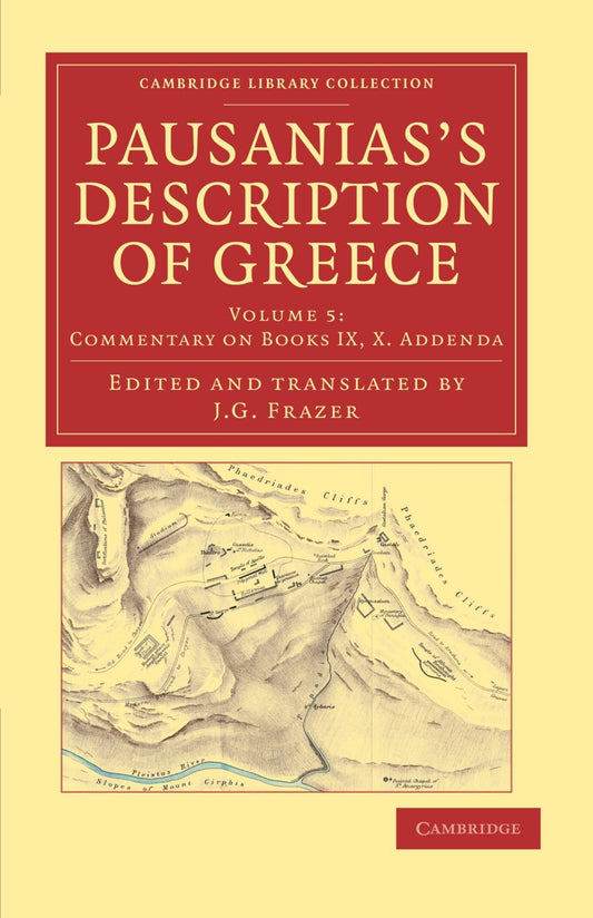 Pausanias's Description of Greece (Cambridge Library Collection - Classics) (Volume 5)