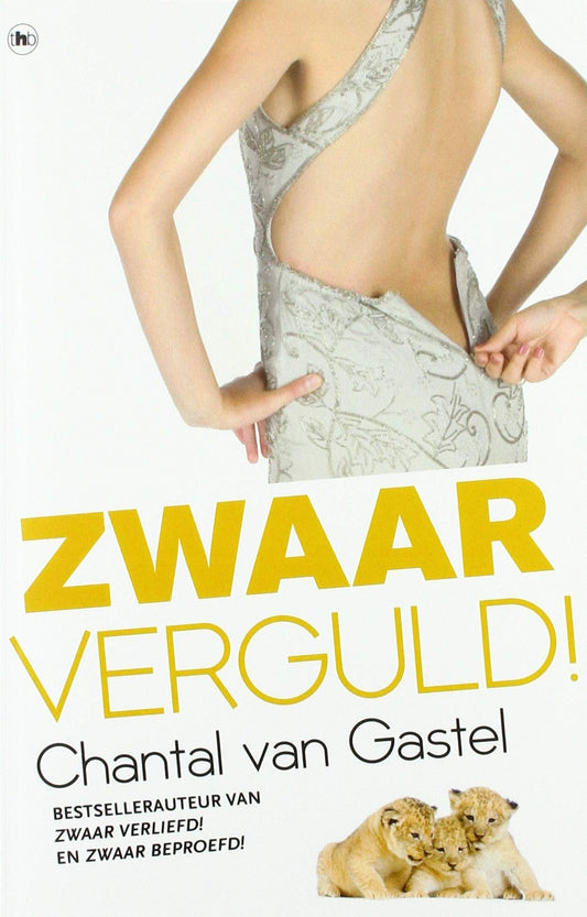 Zwaar verguld! (Zwaar-verliefd-trilogie, 3)