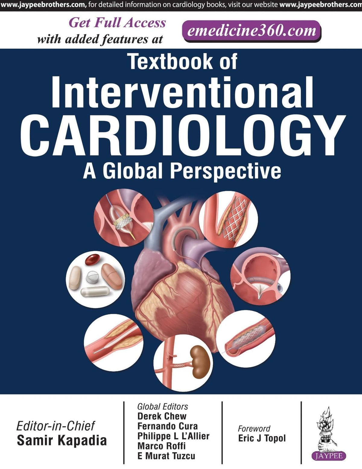 Textbook of Interventional Cardiology: A Global Perspective