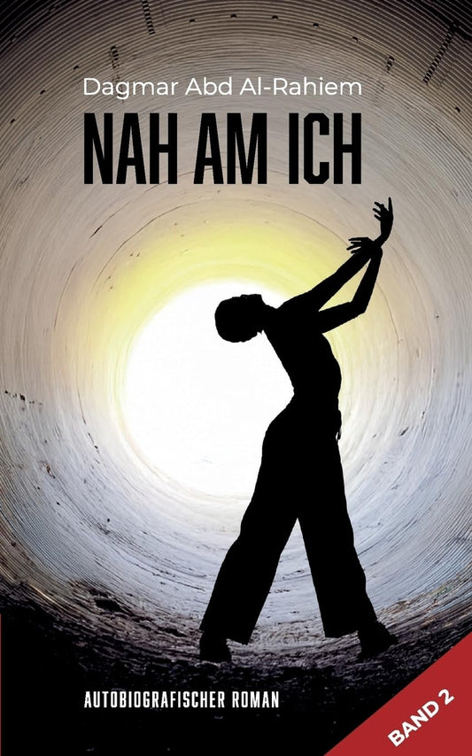 Nah am Ich (German Edition)