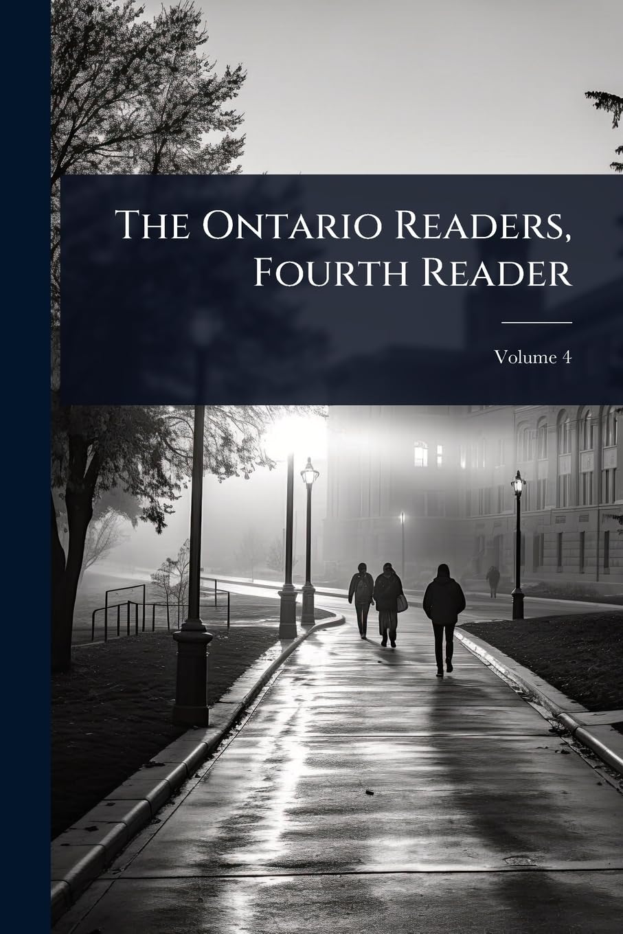 The Ontario Readers, Fourth Reader