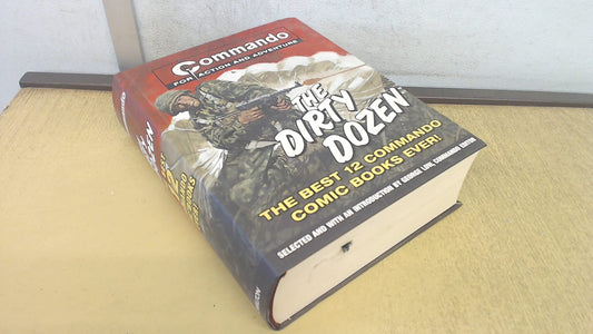 'Commando': The Dirty Dozen: The Best 12 'Commando' Books Of All Time