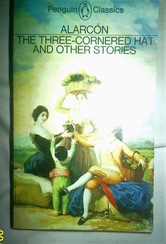 The Three-Cornered Hat and Other Stories (Penguin Classics)