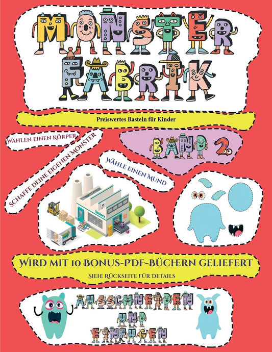 Preiswertes Basteln für Kinder: Ausschneiden und Einfügen -Monsterfabrik Band 2