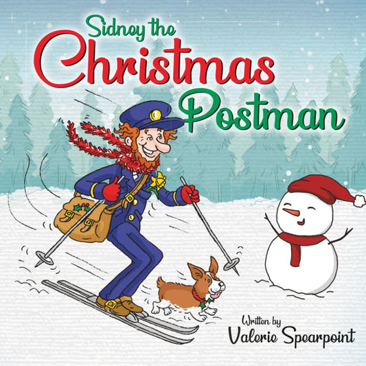 Sidney the Christmas Postman: A heartwarming Christmas picture book about kindness and friendship