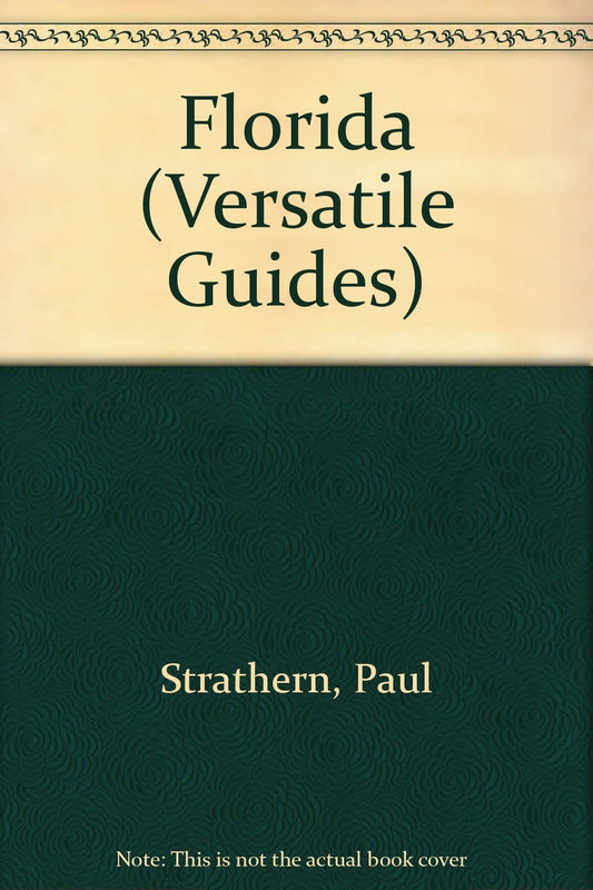 Florida Versatile Guide (The Versatile Guide) (Versatile Guides)