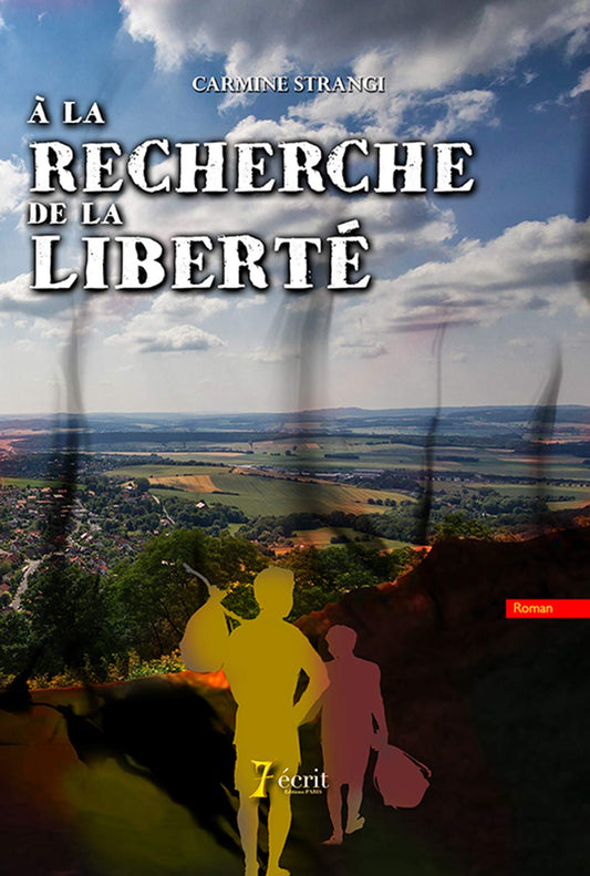 A la recherche de la liberté