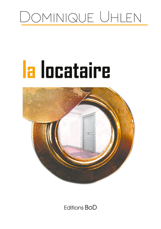La locataire (French Edition)