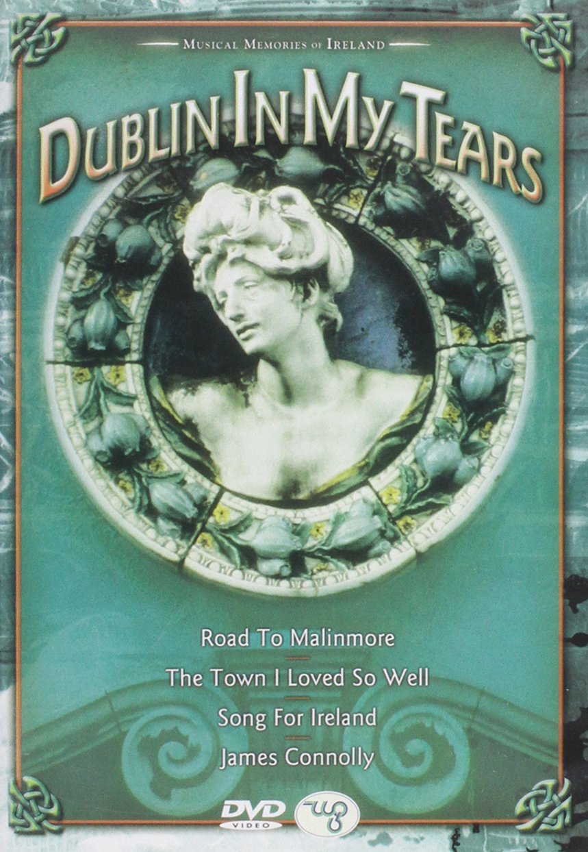 Dublin in My Tears