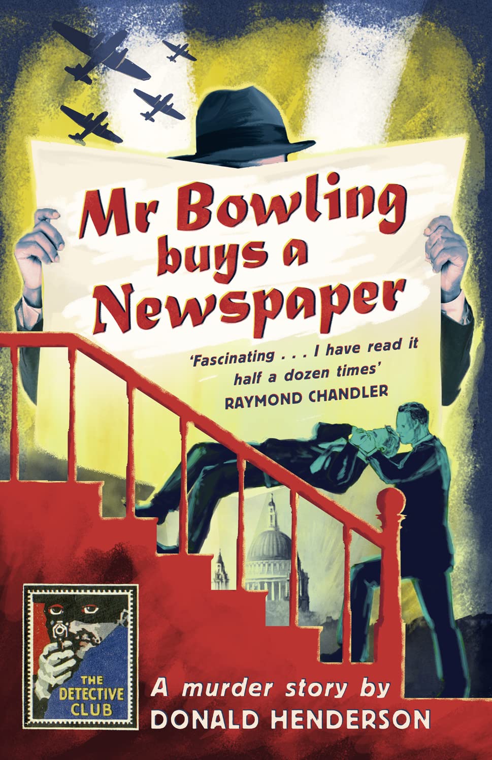 Mr Bowling Buys a Newspaper (Detective Club Crime Classics)