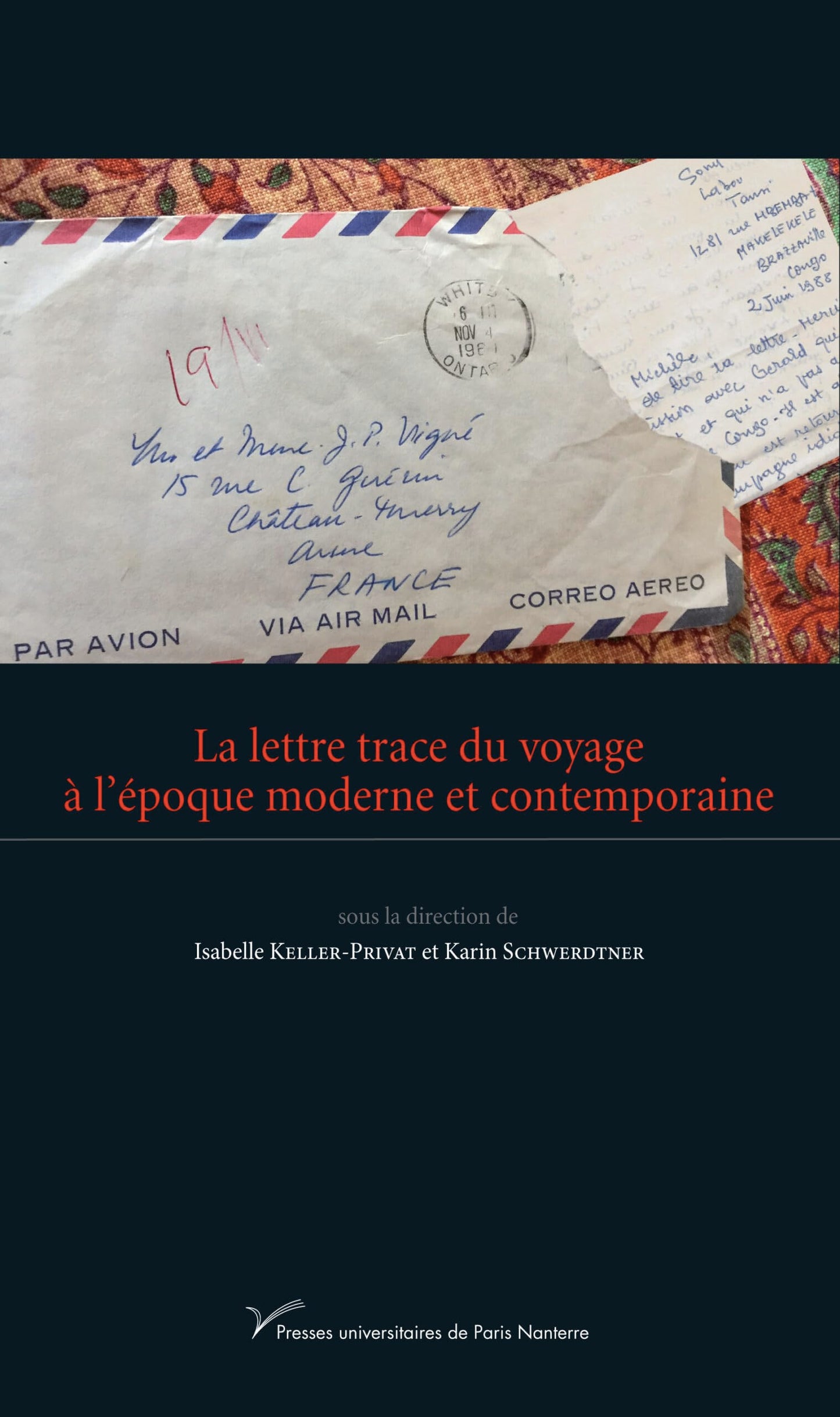 La lettre trace du voyage à l'époque moderne et contemporaine