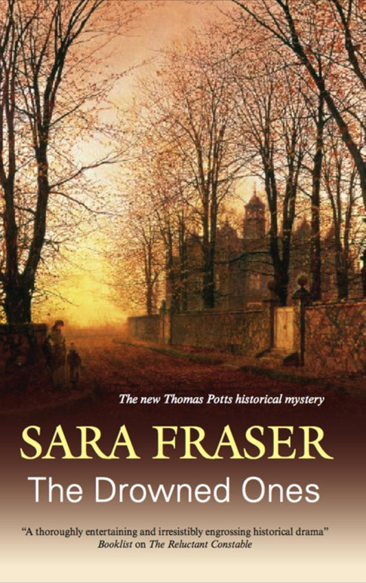 The Drowned Ones (A Thomas Potts Historical Mystery, 3)