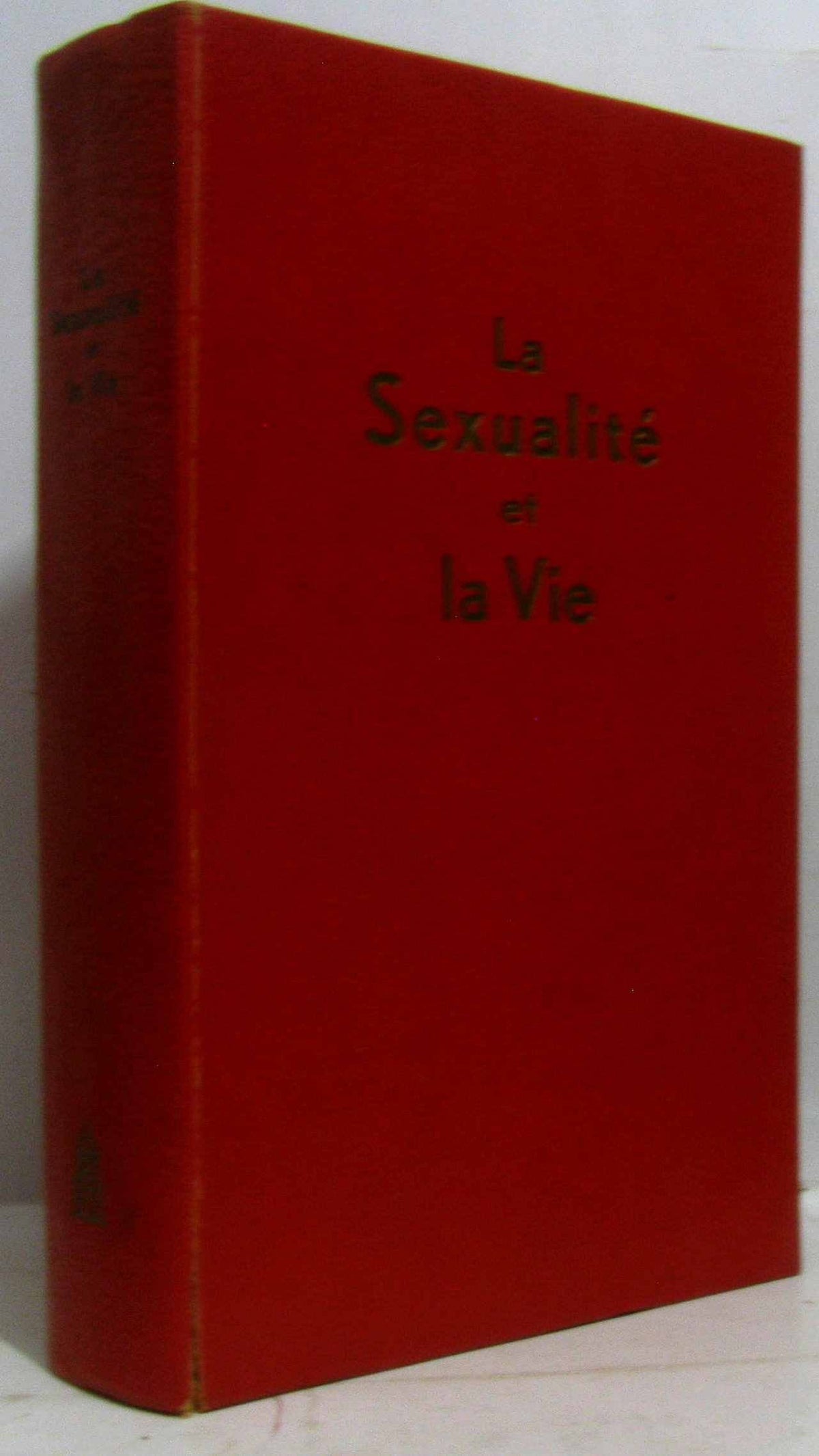 La sexualité et la vie