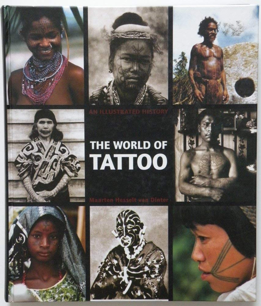 The World of Tattoo: An Illustrated History