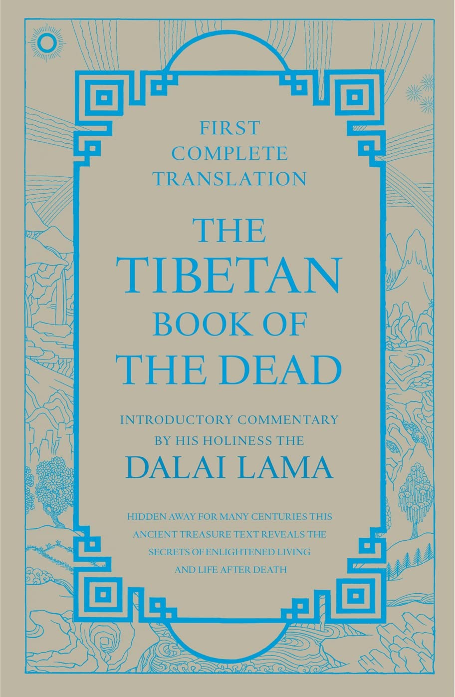 Tibetan Book Of The Dead First Complete Translation