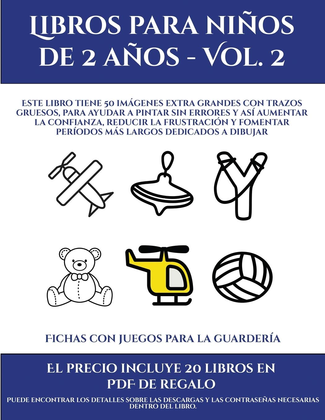 Fichas de actividades divertidas para niños (Libros para niños de 2 años - Vol. 2): Este libro tiene 50 imágenes extra g