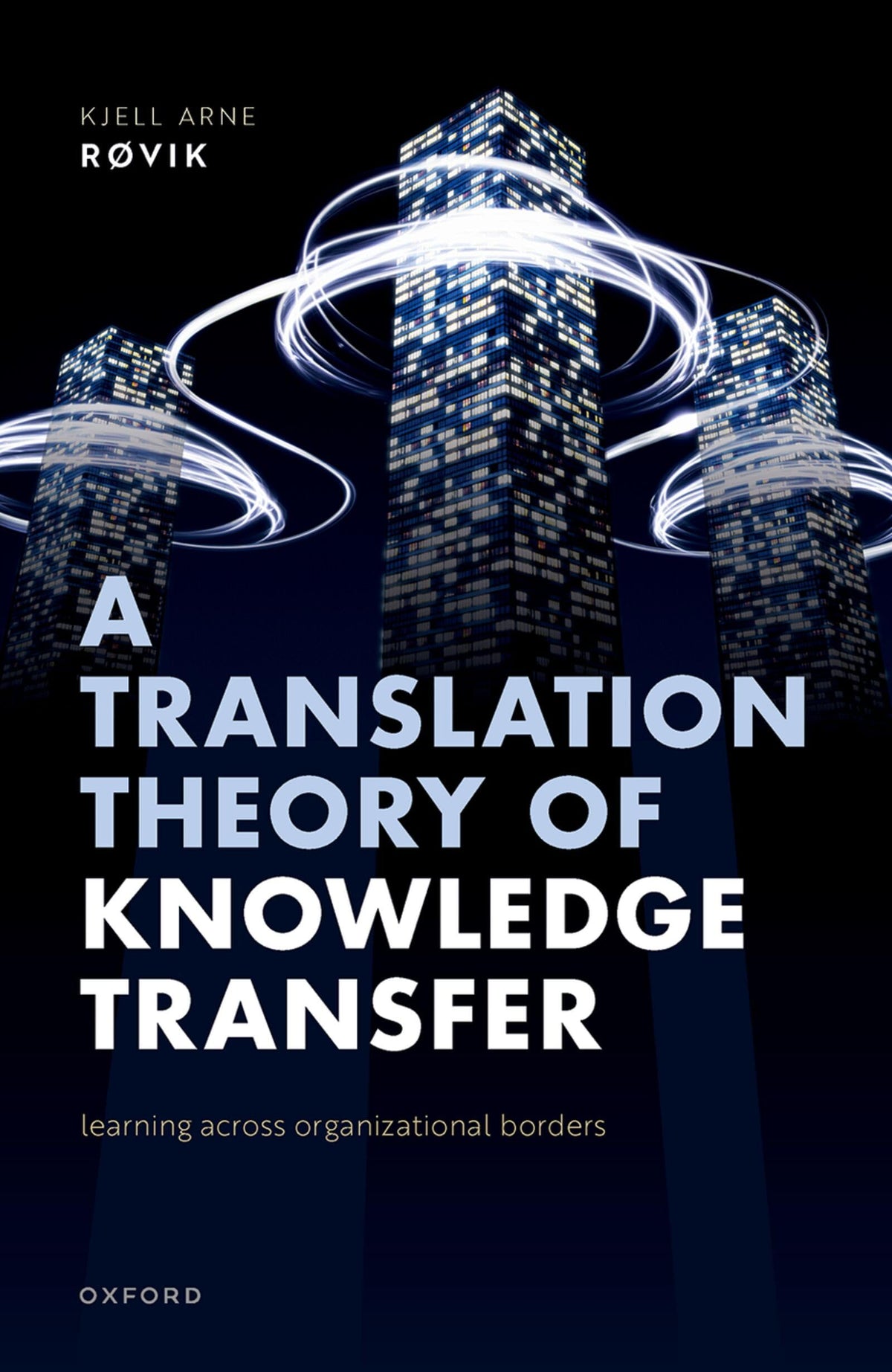 TRANSLATION THEORY OF KNOWLEDGE TRANSFER:LEARNING ACR ORGANIZ BORDER CLOTH