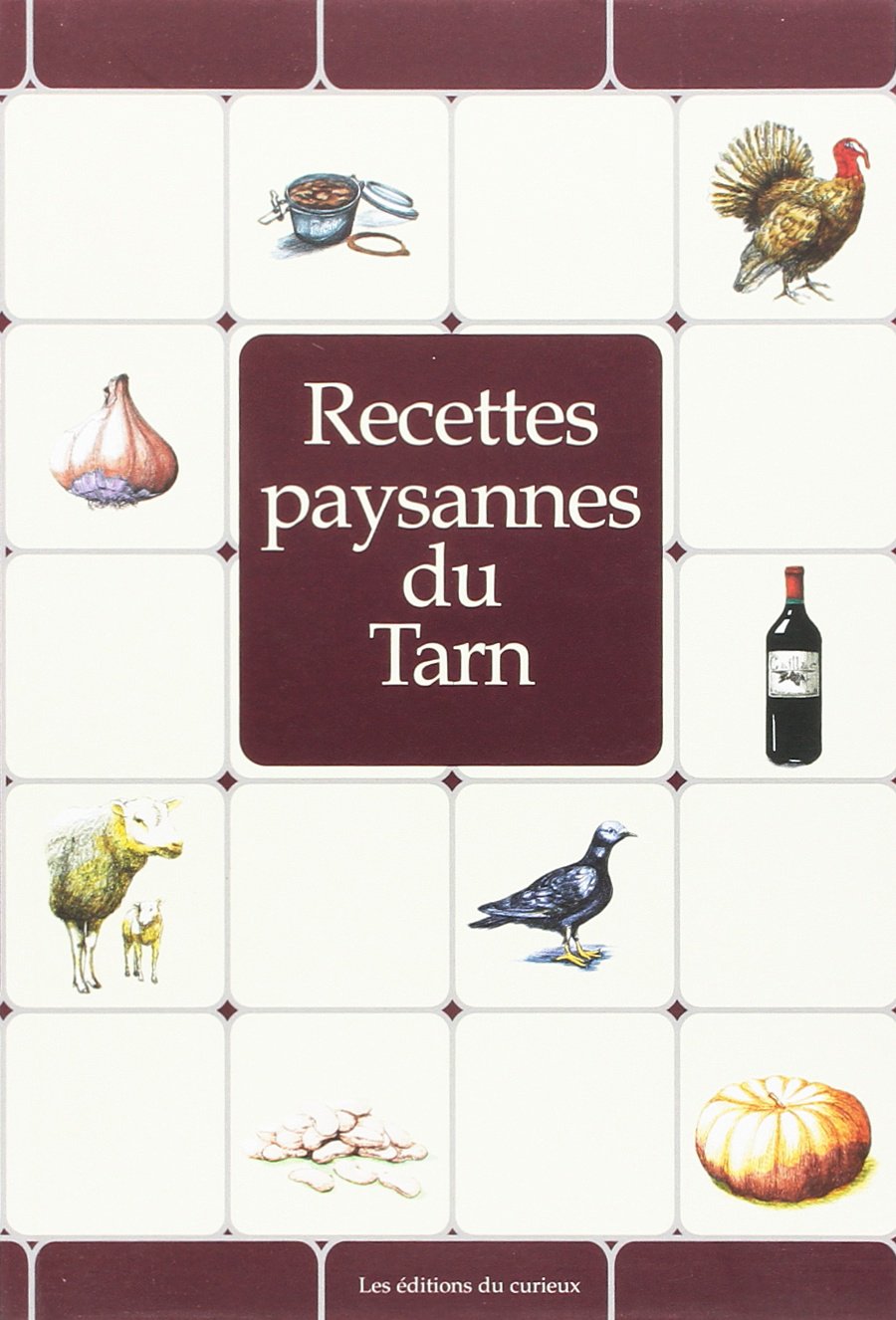 Recettes paysannes du tarn