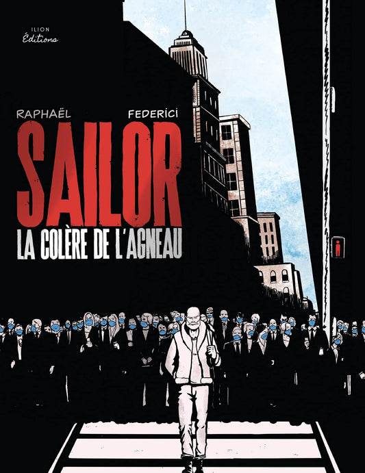 SAILOR: LA COLÈRE DE L'AGNEAU