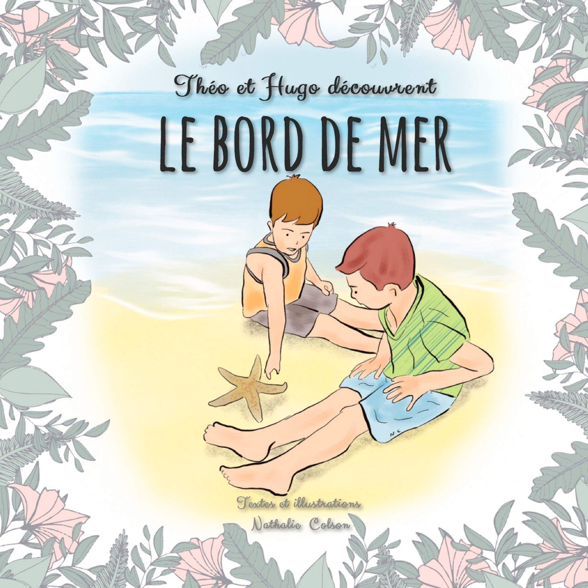Théo et Hugo découvrent le bord de mer