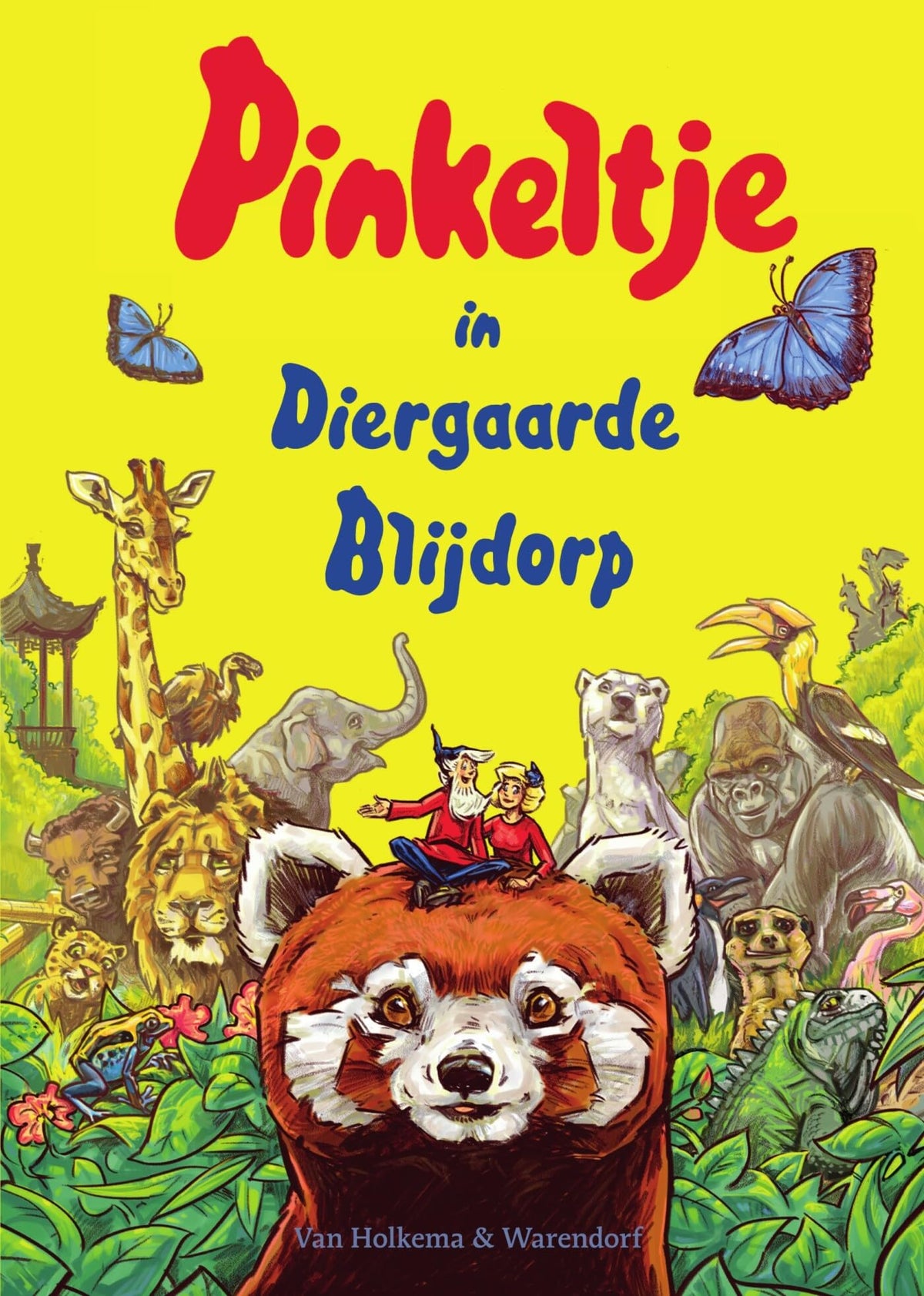 Pinkeltje in Diergaarde Blijdorp (Dutch Edition)