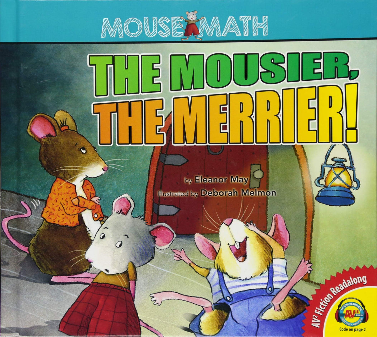 The Mousier the Merrier! (Mouse Math)